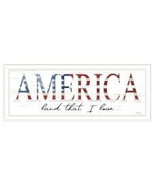 "America Land that I Love" by Cindy Jacobs, Ready to Hang Framed Print, White Frame